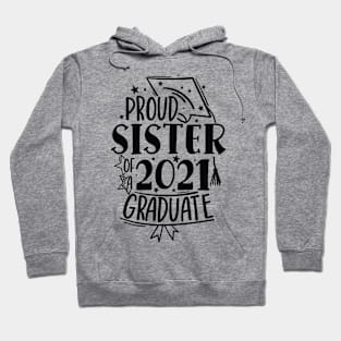 Graduation Family Shirts, Proud Family of a 2021 Graduate Hoodie